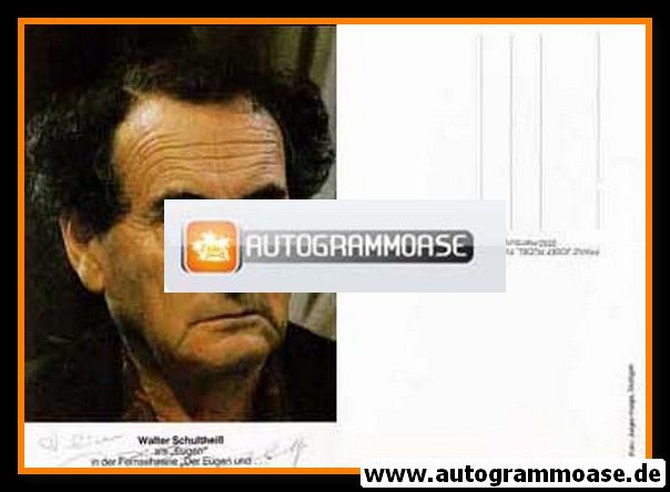Autogramm Schauspieler | Walter SCHULTHEISS | 1980er "Eugen" (Rüdel) Haigis