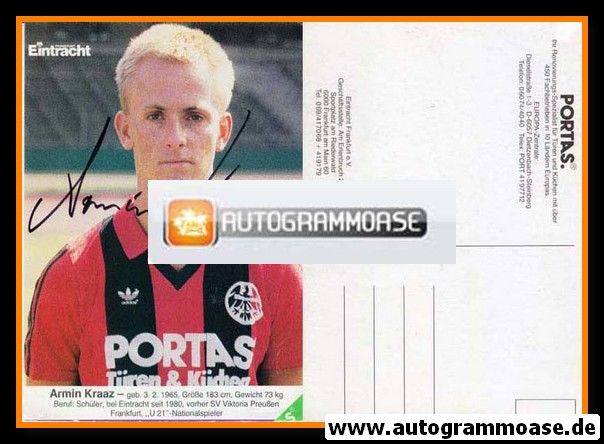 Autogramm Fussball | Eintracht Frankfurt | 1985 | Armin KRAAZ