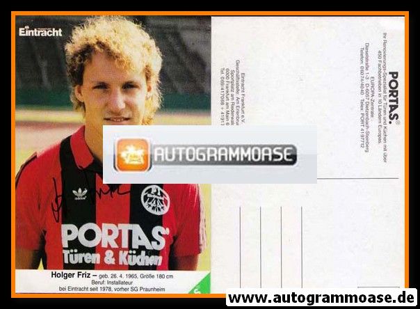 Autogramm Fussball | Eintracht Frankfurt | 1985 | Holger FRIZ