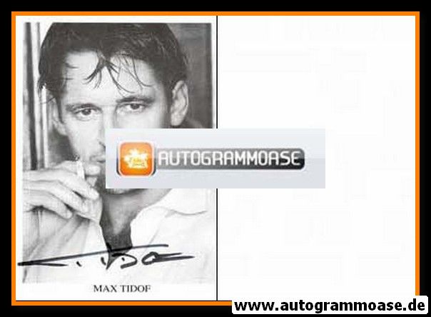 Autogramm Schauspieler | Max TIDOF | 1990er (Portrait SW) 1