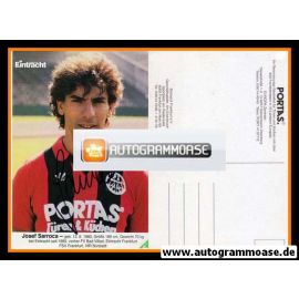Autogramm Fussball | Eintracht Frankfurt | 1985 | Josef SARROCA
