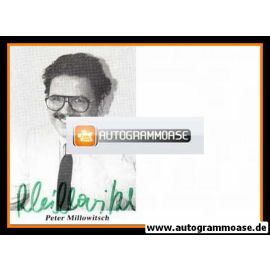 Autogramm Schauspieler | Peter MILLOWITSCH | 1980er (Portrait SW)