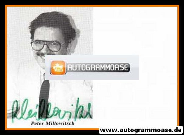Autogramm Schauspieler | Peter MILLOWITSCH | 1980er (Portrait SW)