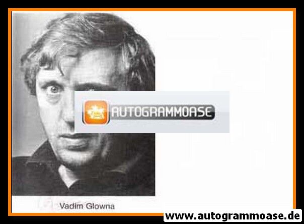 Autogramm Schauspieler | Vadim GLOWNA | 1980er (Portrait SW) 1