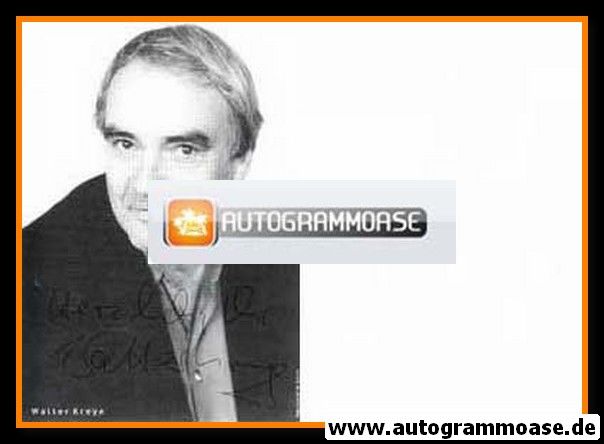 Autogramm Schauspieler | Walter KREYE | 1990er (Portrait SW) Gern