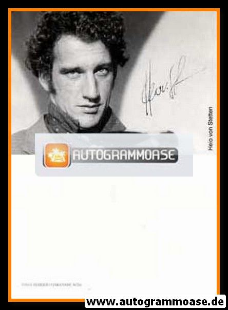Autogramm Schauspieler | Heio VON STETTEN | 1990er (Portrait SW)
