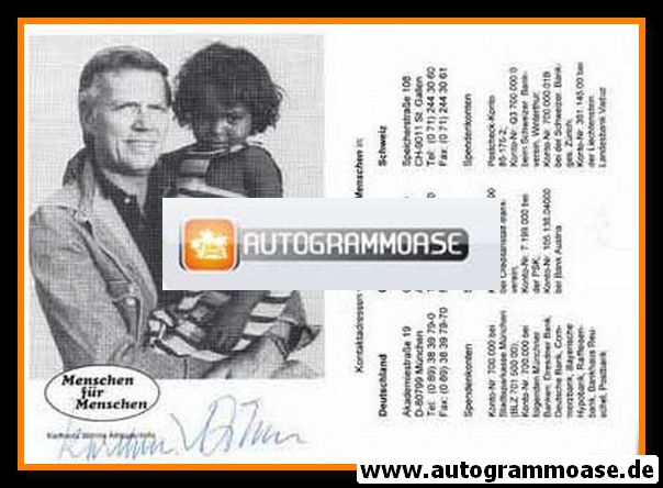 Autogramm Schauspieler | Karlheinz BÖHM | 1980er (Menschen Für Menschen mit Logo)