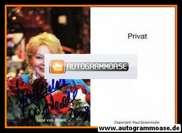 Autogramm Schauspieler | Loni VON FRIEDL | 2000er (Portrait Color) 2