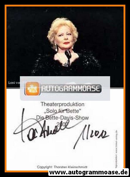 Autogramm Schauspieler | Loni VON FRIEDL | 2007 "Solo Für Bette" (Portrait Color) Kleinschmidt
