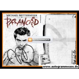 Autogramm Comedy | Michael MITTERMEIER | 2004 "Paranoid"