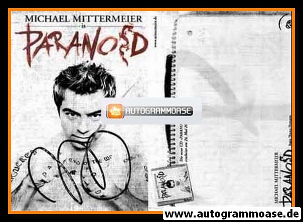 Autogramm Comedy | Michael MITTERMEIER | 2004 "Paranoid" (Portrait SW)