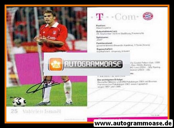 Autogramm Fussball | FC Bayern München | 2005 Druck | Valerien ISMAEL