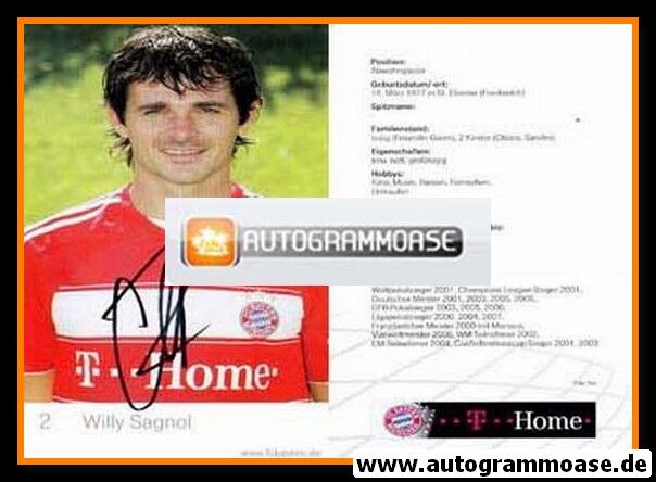 Autogramm Fussball | FC Bayern München | 2007 | Willy SAGNOL