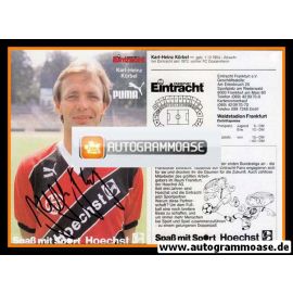 Autogramm Fussball | Eintracht Frankfurt | 1988 | Karl-Heinz KÖRBEL