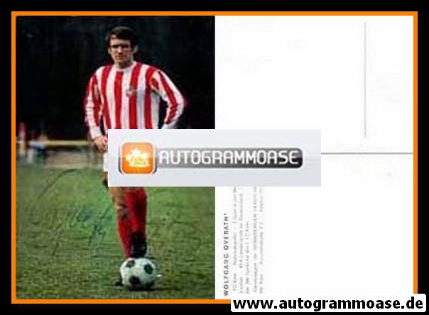 Autogramm Fussball | 1. FC Köln | 1970er | Wolfgang OVERATH (Portrait Color) Nürnberger