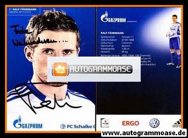 Autogramm Fussball | FC Schalke 04 | 2011 | Ralf FÄHRMANN
