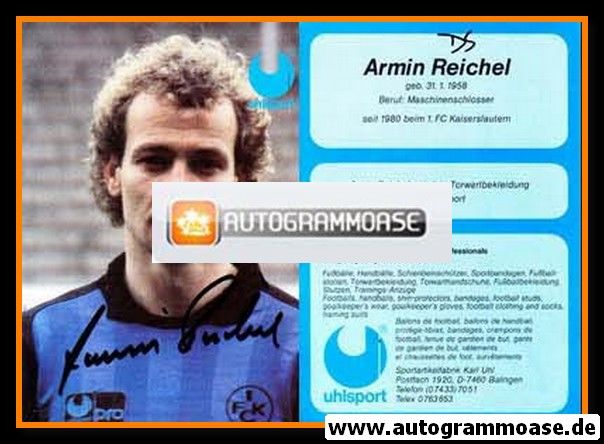 Autogramm Fussball | 1980er Uhlsport | Armin REICHEL (1. FC Kaiserslautern)