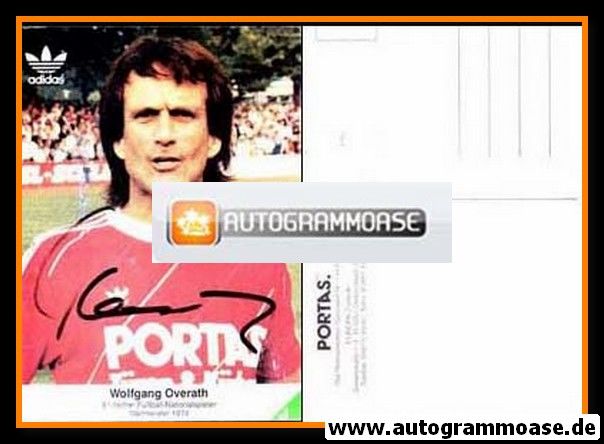 Autogramm Fussball | 1980er Portas | Wolfgang OVERATH (Portrait Color)