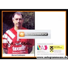 Autogramm Fussball | 2000er | Bernd CULLMANN (Taxofit rot 1) RAS