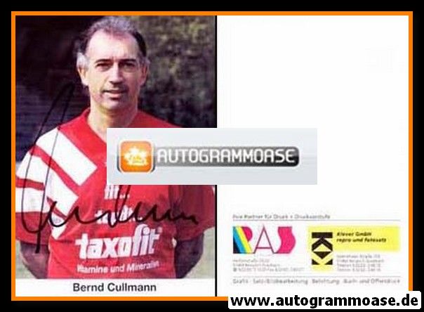 Autogramm Fussball | 2000er | Bernd CULLMANN (Taxofit rot 1) RAS