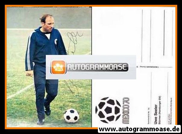 Autogramm Fussball | DFB | 1970 | Uwe SEELER (Bergmann Mexico 70)