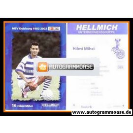 Autogramm Fussball | MSV Duisburg | 2002 | Hilmi MIHCI