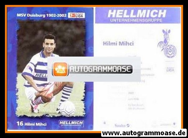 Autogramm Fussball | MSV Duisburg | 2002 | Hilmi MIHCI
