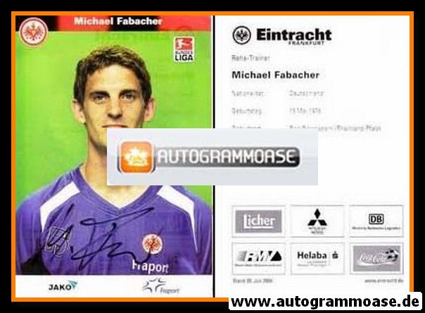 Autogramm Fussball | Eintracht Frankfurt | 2006 | Michael FABACHER