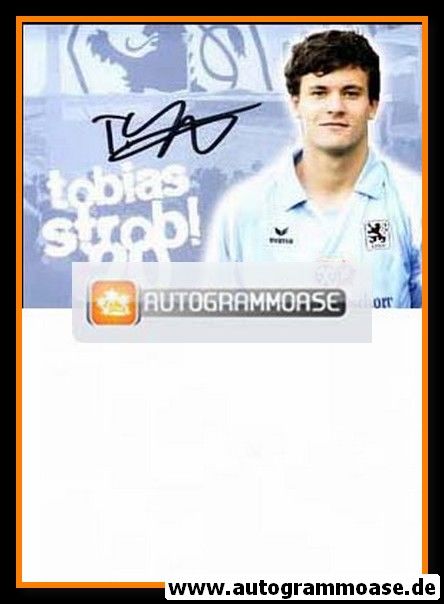 Autogramm Fussball | TSV 1860 München II | 2009 | Tobias STROBL