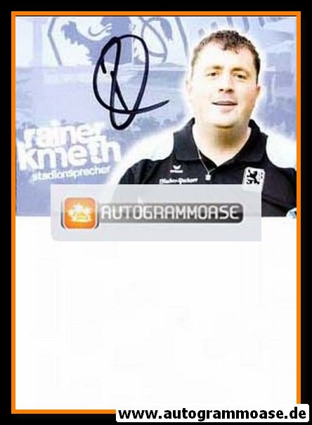 Autogramm Fussball | TSV 1860 München II | 2009 | Rainer KMETH