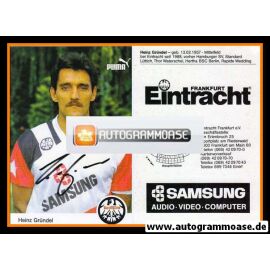 Autogramm Fussball | Eintracht Frankfurt | 1991 | Heinz GRÜNDEL