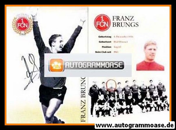 Autogramm Fussball | 1. FC Nürnberg | 1968 Retro | Franz BRUNGS (Portrait SW)