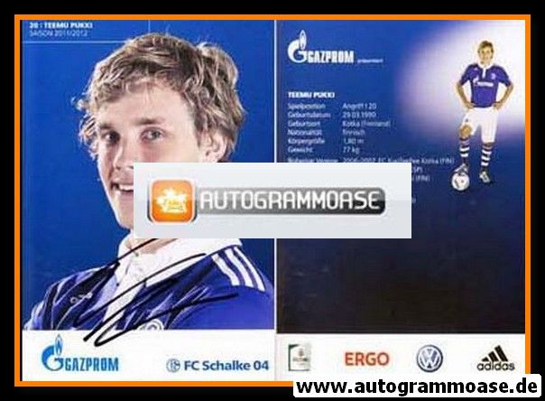 Autogramm Fussball | FC Schalke 04 | 2011 | Teemu PUKKI