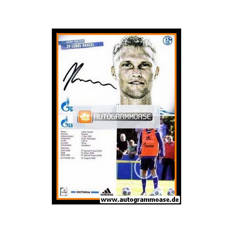 Lubos Hanzel  Autogrammkarte FC Schalke 04 2009-10 Original Signiert 