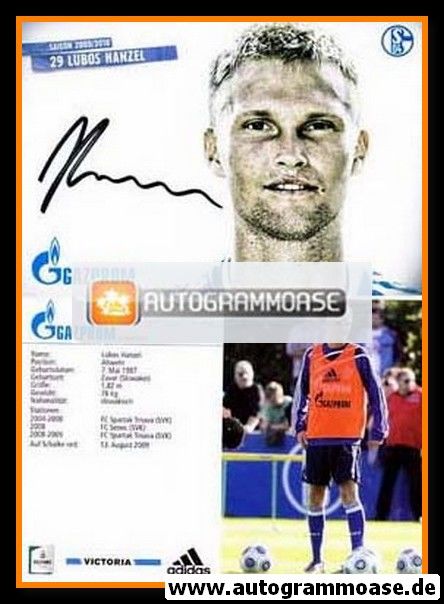 Autogramm Fussball | FC Schalke 04 | 2009 | Lubos HANZEL