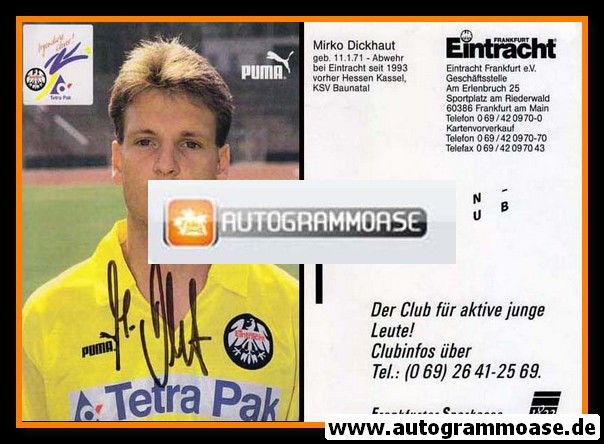 Autogramm Fussball | Eintracht Frankfurt | 1993 | Mirko DICKHAUT