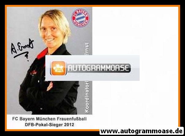 Autogramm Fussball (D) | FC Bayern München | 2012 DFB-Pokal | Andrea ERNST