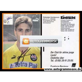 Autogramm Fussball | Eintracht Frankfurt | 1993 | Slobodan KOMLJENOVIC