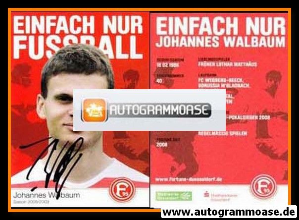 Autogramm Fussball | Fortuna Düsseldorf | 2008 | Johannes WALBAUM