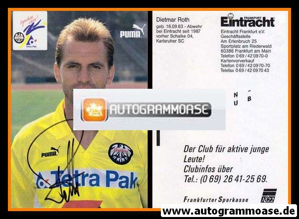 Autogramm Fussball | Eintracht Frankfurt | 1993 | Dietmar ROTH