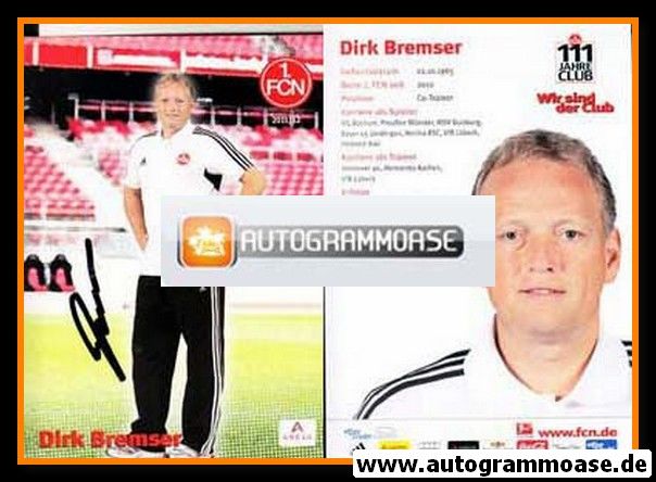 Autogramm Fussball | 1. FC Nürnberg | 2011 | Dirk BREMSER