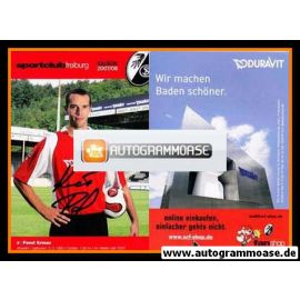 Autogramm Fussball | SC Freiburg | 2007 | Pavel KRMAS