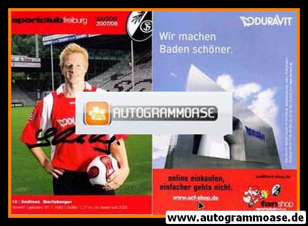 Autogramm Fussball | SC Freiburg | 2007 | Andreas IBERTSBERGER