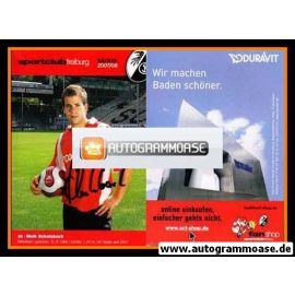 Autogramm Fussball | SC Freiburg | 2007 | Maik SCHUTZBACH