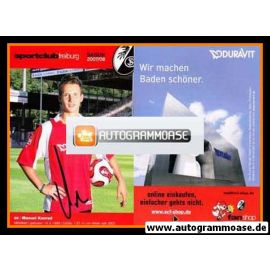 Autogramm Fussball | SC Freiburg | 2007 | Manuel KONRAD