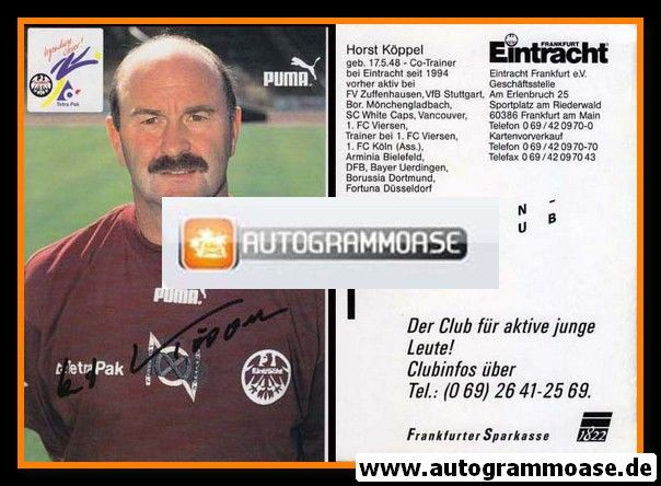 Autogramm Fussball | Eintracht Frankfurt | 1994 | Horst KÖPPEL 