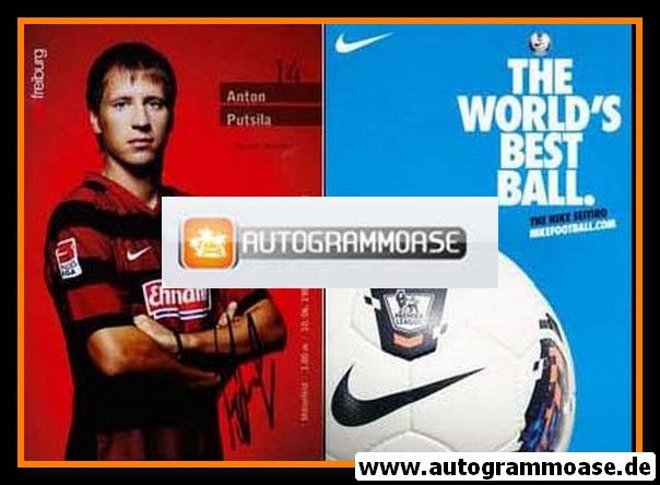 Autogramm Fussball | SC Freiburg | 2011 | Anton PUTSILA