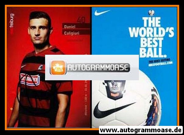 Autogramm Fussball | SC Freiburg | 2011 | Daniel CALIGIURI