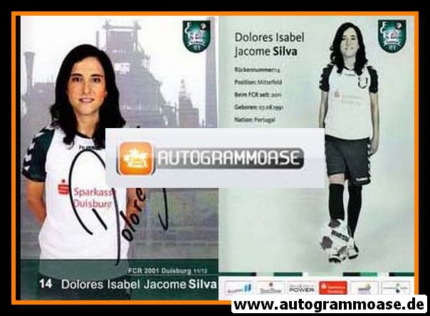 Autogramm Fussball (D) | FCR 2001 Duisburg | 2011-1 | Dolores Isabel Jacome SILVA