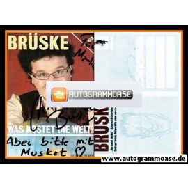 Autogramm Kabarett | Christoph BRÜSKE | 2007 "Was Kostet Die Welt?"